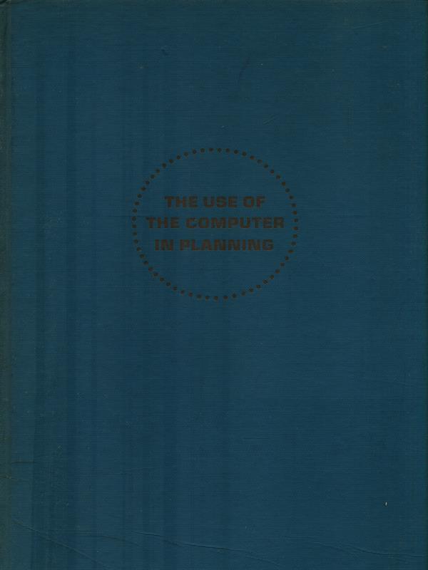 The use o the computer in planning