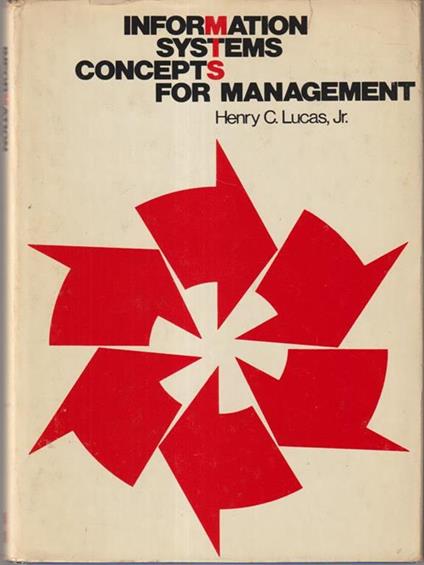 Information systems concepts for management - Henry C. Jr. Lucas - copertina
