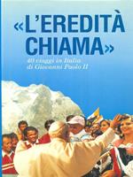 L' eredita' chiama