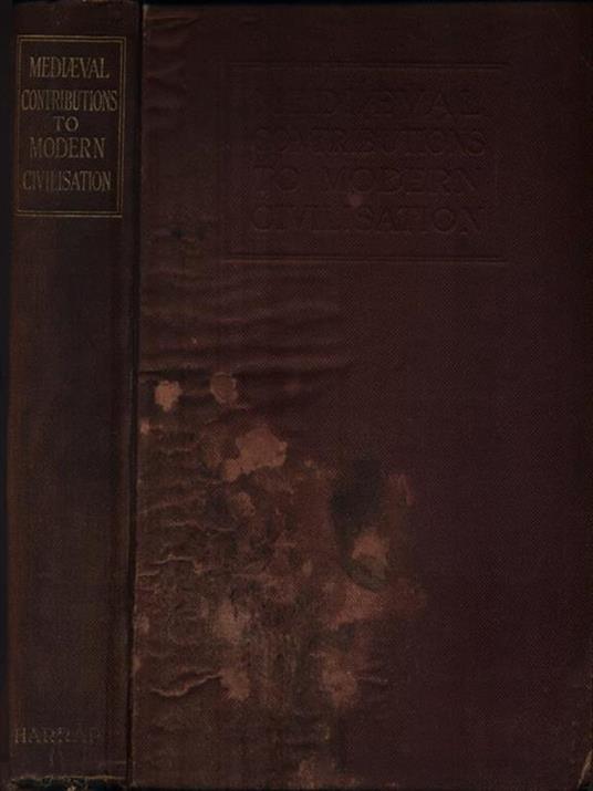   Mediaeval contributions to modern civilisation - copertina