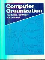   Computer Organization Hardware / Software