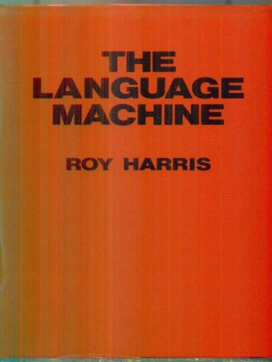 The language machine - Roy Harris - copertina