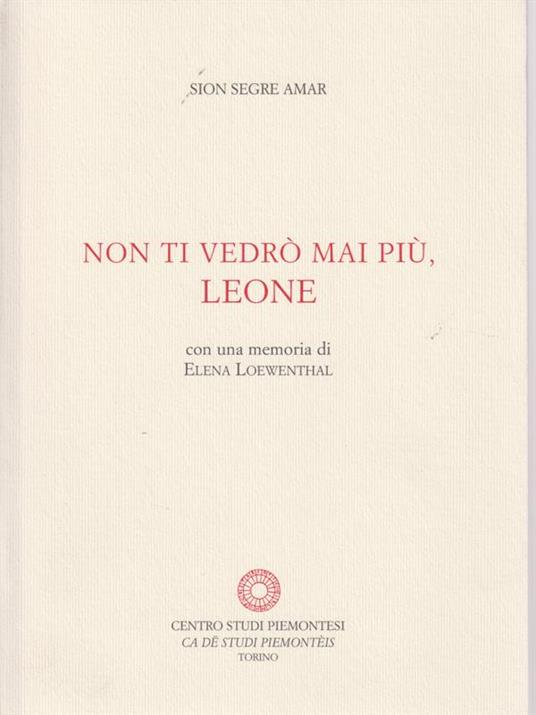 Non ti vedrò mai più, Leone - Sion Segre Amar - copertina