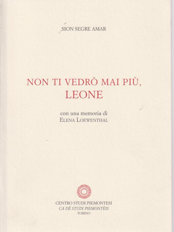 Non ti vedrò mai più, Leone