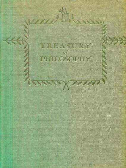 Treasury Of Philosophy - Dagobert D. Runes - copertina