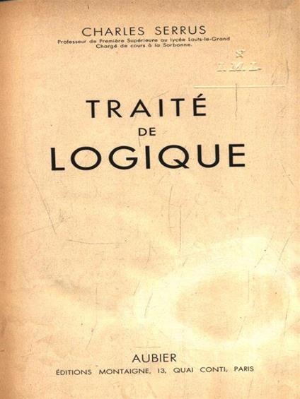 Traité de logique - Charles Serrao - copertina