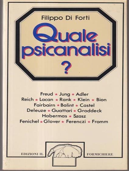 Quale psicoanalisi? - Filippo Di Forti - copertina