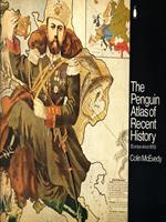 The Penguin atlas of recent history (Europe since 1815)