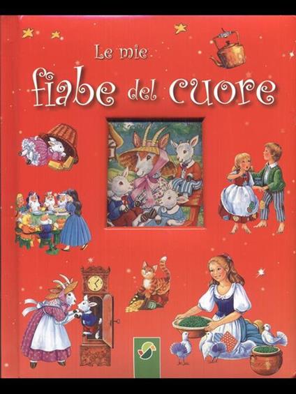 Le mie fiabe del cuore -   - copertina
