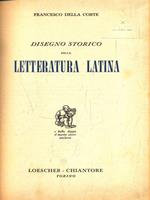 Disegno storico della letteratura Latina