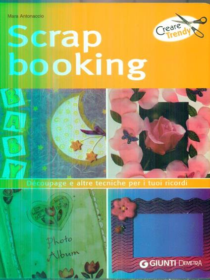 Scrap booking - Mara Antonaccio - copertina