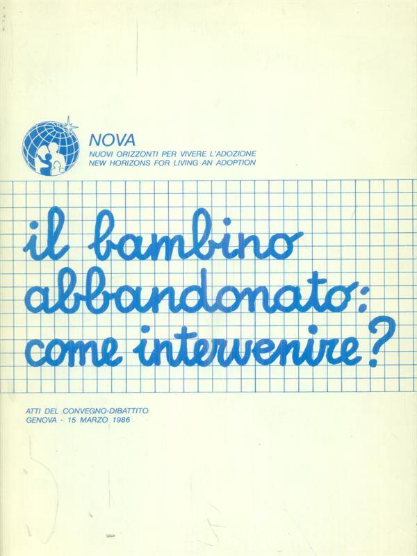 Il  bambino abbandonato: come intervenire?