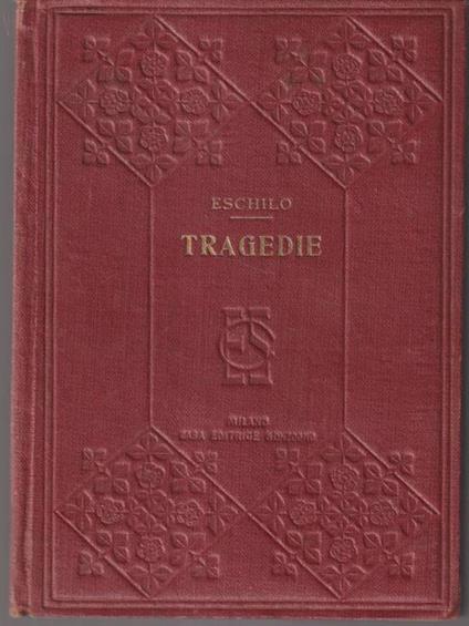   Tragedie - Eschilo - copertina