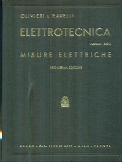Elettrotecnica vol. 3: misure elettriche - Luigi Olivieri - copertina
