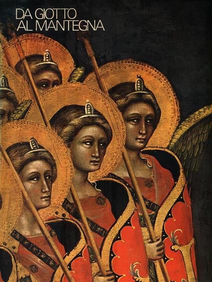   Da Giotto al Mantegna - Lucio Grossato - copertina