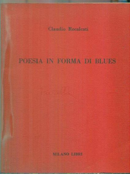   Poesia in forma di Blues - Claudio Recalcati - copertina