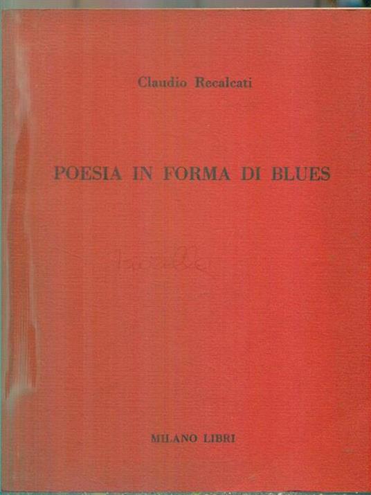   Poesia in forma di Blues - Claudio Recalcati - copertina