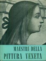  Maestri della pittura Veneta