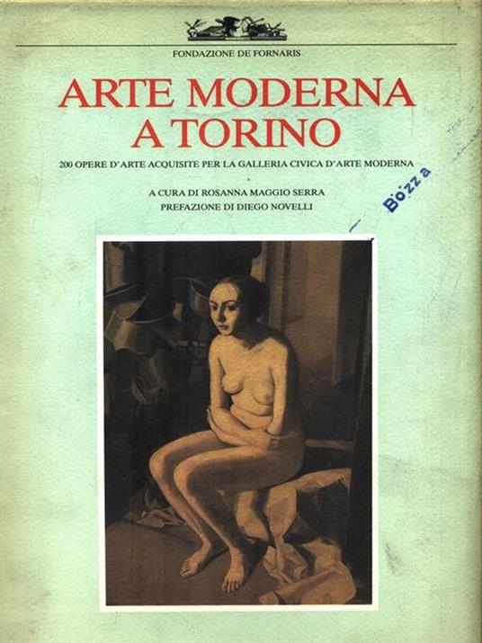 Arte moderna a Torino - Rosanna Maggio Serra - copertina