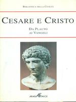 Cesare e Cristo