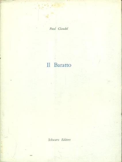 Il  baratto - Paul Claudel - copertina