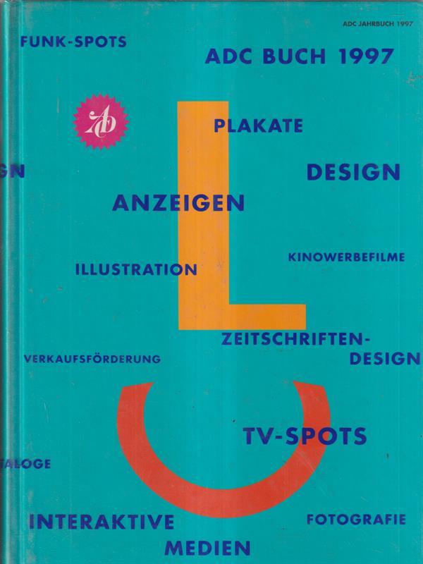 Art directors club furDeutschland - Jahrbuch 1997