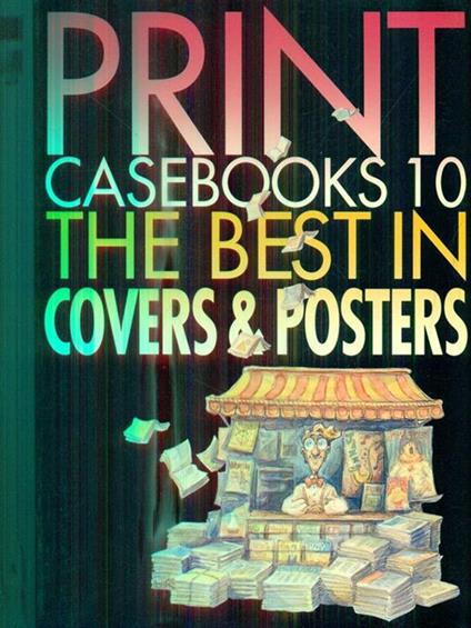 Print Casebooks 10 the Best in Covers & Posters - copertina