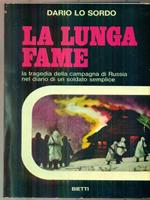La lunga fame