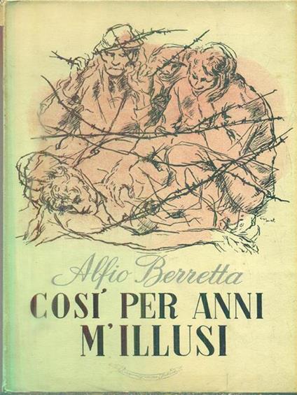   Cosi per anni m'illusi - Alfio Berretta - copertina