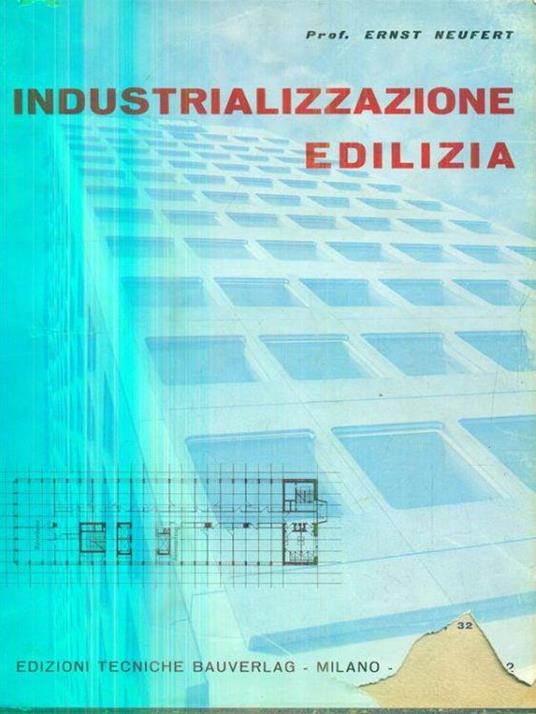 Industrializzazione edilizia - Ernst Neufert - copertina