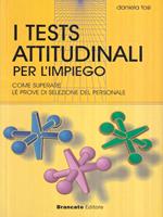 I tests attitudinali per l'impiego