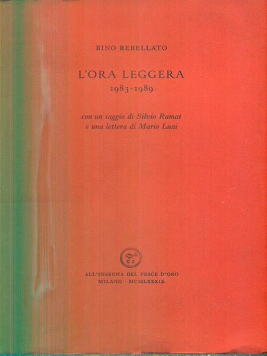 L' ora leggera - Bino Rebellato - copertina