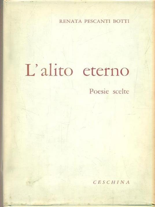 L' alito eterno - Renata Pescanti Botti - copertina