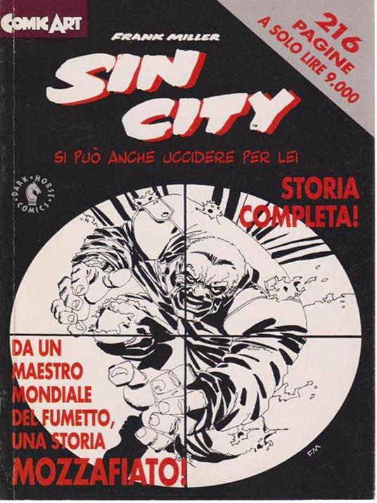 Sin City Si può anche uccidere per lei Storia completa - Frank Miller - copertina