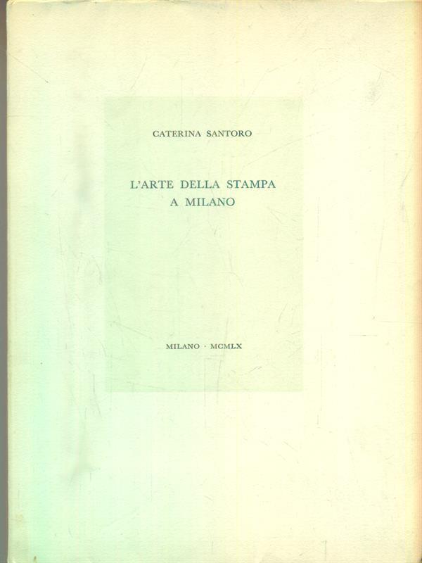 L' arte della stampa a Milano