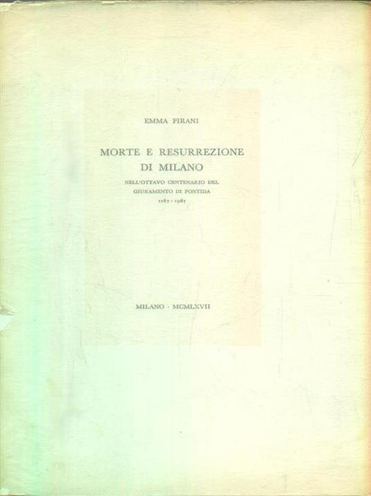   Morte e resurrezione di Milano - Emma Pirani - copertina