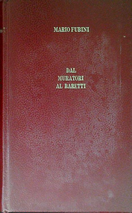 Dal Muratori al Baretti - Mario Fubini - copertina