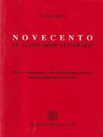   Novecento. Le avanguardie letterarie vol. 1