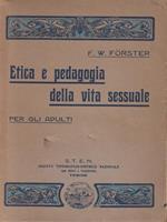   Etica e pedagogia della vita sessuale