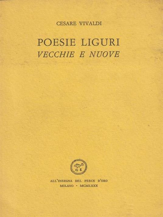 Poesie liguri vecchie e nuove - Cesare Vivaldi - copertina