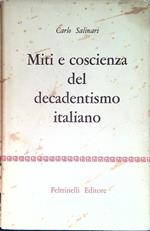 Miti e coscienza del decadentismo italiano