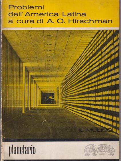 Problemi dell'America Latina - Albert O. Hirschman - copertina