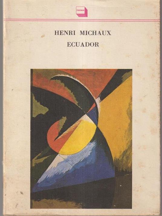   Ecuador - Henri Michaux - copertina