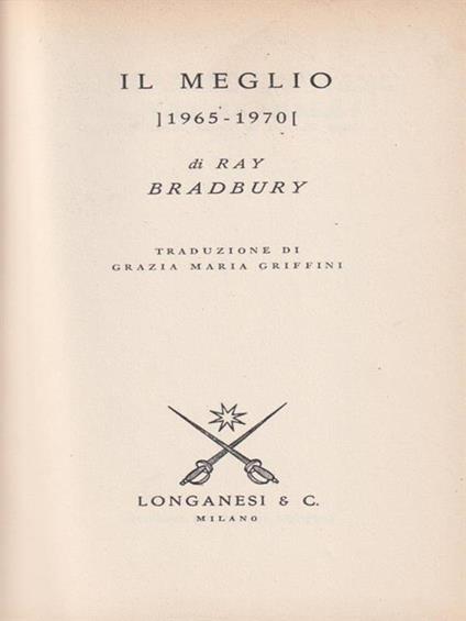 Il meglio di Ray Bradbury 1965-1970 - Ray Bradbury - copertina