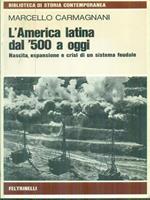 L'0 America Latina dal '500 a oggi