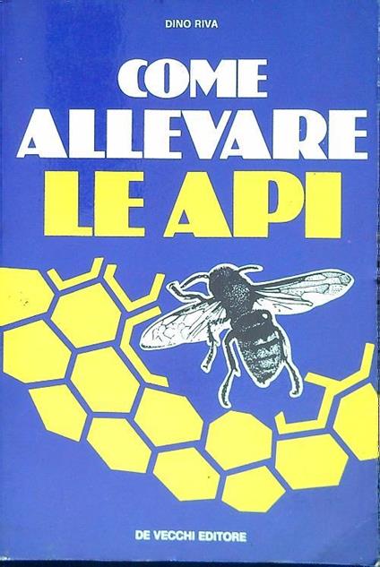   Come allevare le api - Dario Riva - copertina
