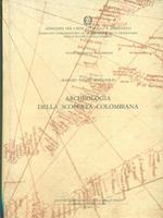   Archeologia della scoperta colombiana