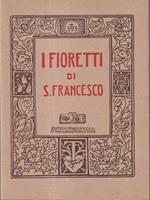 I fioretti di S. Francesco