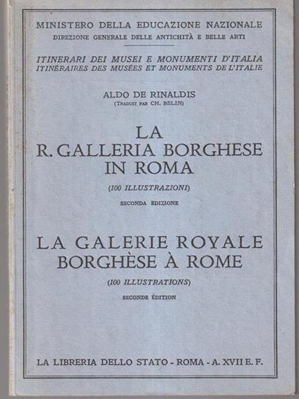 La r. Galleria Borghese in Roma (italiano e francese) - Aldo De Rinaldis - copertina