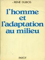 L' homme et l'adaptation au milieu